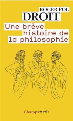 Une brève histoire de la philosophie (Mass Market Paperback)