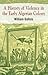 A History of Violence in the Early Algerian Colony