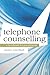 Telephone Counselling: A Handbook for Practitioners (Professional Handbooks in Counselling and Psychotherapy, 1)