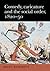 Comedy, Caricature and the Social Order, 1820-50
