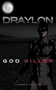Draylon: God Killer