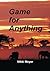 Game for Anything by Nikki Meyer