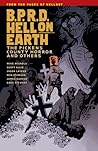 B.P.R.D. Hell on Earth, Vol. 5 by Mike Mignola B.P.R.D. Hell on Earth, Vol. 5 by Mike Mignola