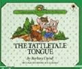 The Tattletale Tongue