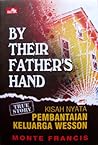 By Their Father's Hand by Monte Francis