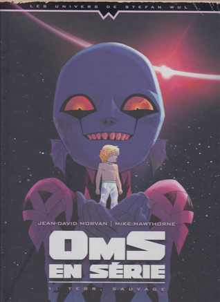 Terr, Sauvage (Oms En Série, #1)