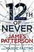 12th of Never (Women's Murder Club, #12)