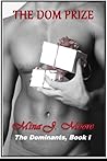 The Dom Prize by Mina J. Moore The Dom Prize by Mina J. Moore