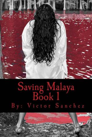 Saving Malaya (Kindle Edition)