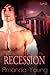 Recession (Chicken Ranch #2)