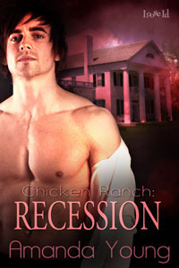 Recession (Chicken Ranch #2)