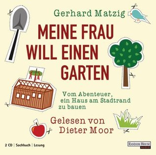 Meine Frau Will Einen Gartenvom Abenteuer, Ein Haus Am Stadtrand Zu Bauen