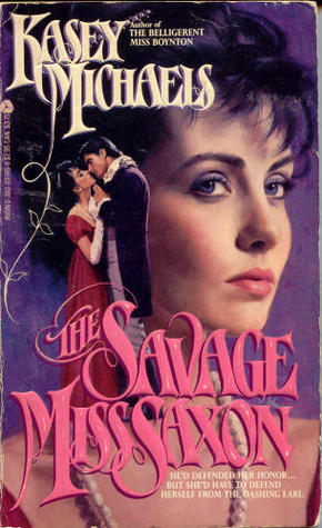The Savage Miss Saxon (Alphabet Series, #5)