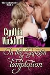In the Garden of Temptation by Cynthia Wicklund