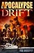 Apocalypse Drift