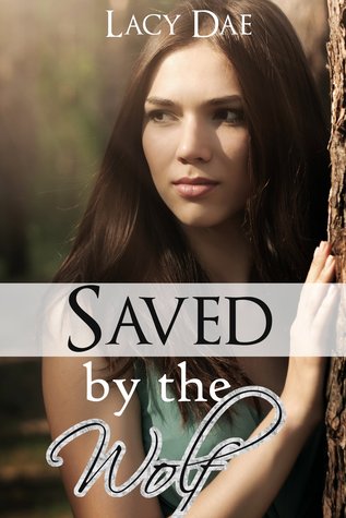 Saved by the Wolf (Wolf's Mate, #1)