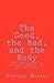 The Good, the Bad, and the Body