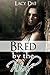 Bred by the Wolf (Wolf's Mate, #3)