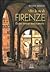 Per le vie di Firenze (Dodici itinerari storico-artistici)
