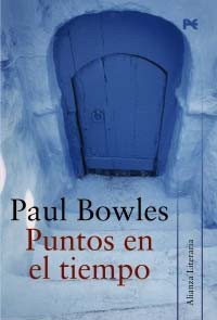 Portada de Puntos en el tiempo, de Paul Bowles