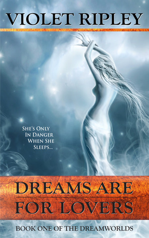 Dreams are for Lovers (Kindle Edition)
