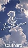 A Jane Austen Daydream by Scott D. Southard