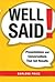 Well Said!: Presentations a...