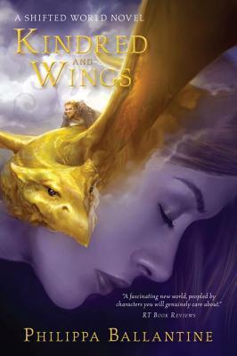 Kindred and Wings (Shifted World, #2)