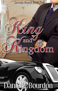 King and Kingdom (Latvala Royals, #2)