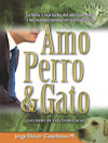 Amo Perro y Gato