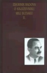 Zbornik radova o književniku Mili Budaku (knjiga 2)