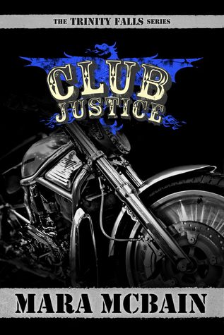 Club Justice (Trinity Falls, #1)