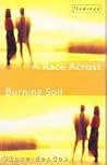 A race across burning soil A race across burning soil