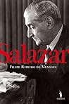 Salazar: Uma Biog...