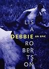 Debbie: An Epic