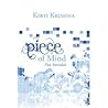 Piece of Mind - Pun Intended by Kirti Krishna