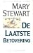 De laatste betovering by Mary  Stewart