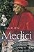 Familien Medici - De smukke mennesker i Firenze by Ulla Britta Ramklint