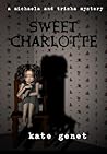 Sweet Charlotte by Kate Genet