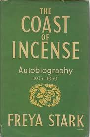 The Coast of Incense: Autobiography 1933-39 (Hardcover)