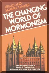 The Changing World of Mormonism