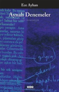 Aynalı Denemeler! Ya Da Yalınayak Bir Türkçeyledir (Paperback)