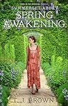 Spring Awakening by T.J. Brown