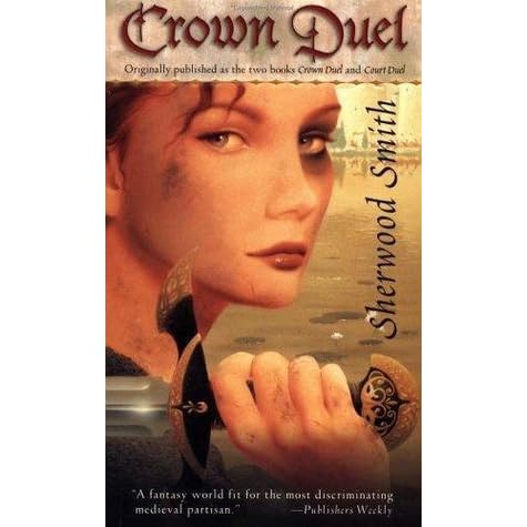 Crown Duel Crown Court 1 2 By Sherwood Smith