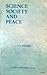 Science, Society and Peace