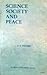 Science, Society and Peace