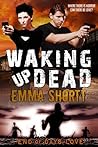 Waking Up Dead
