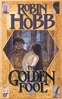 The Golden Fool (Tawny Man, #2)