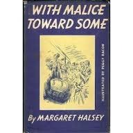 With Malice Toward Some (Hardcover)