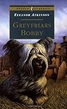 Greyfriar's Bobby by Eleanor Atkinson